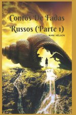 Contos De Fadas Russos (Parte 1)