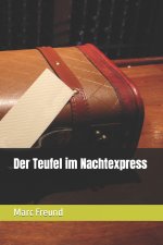 Der Teufel im Nachtexpress