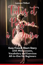 Tutus et Passion à l'Opéra