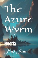 The Azure Wyrm