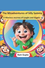 The Misadventures of Silly Sammy