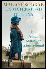 La maternidad de Elna