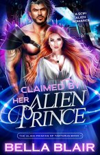 Claimed by her Alien Prince