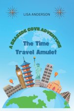 The Time Travel Amulet
