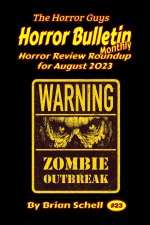 Horror Bulletin Monthly August 2023