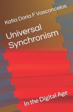 Universal Synchronism