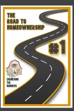 The Road to Homeownership #1