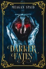 Darker Fates