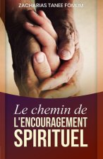 Le Chemin de L'encouragement Spirituel