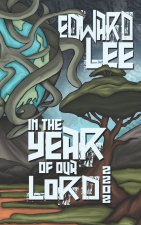 In the Year of Our Lord