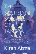 The Sacred Science of Tantra