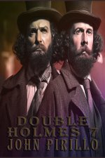 DOUBLE HOLMES 7