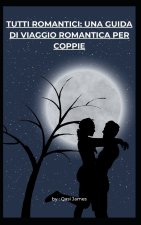 TUTTI ROMANTICI