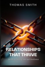 RELATIONSHIPS THAT THRIVE