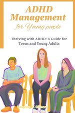 ADHD Management for Young people