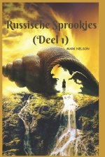 Russische Sprookjes (Deel 1)