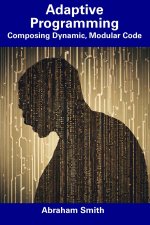 Adaptive Programming