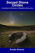 Sacred Stone Circles