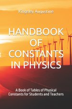 HANDBOOK OF CONSTANTS IN PHYSICS