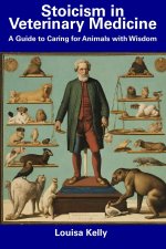 Stoicism in Veterinary Medicine