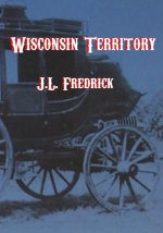 WISCONSIN TERRITORY