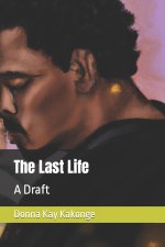 The Last Life