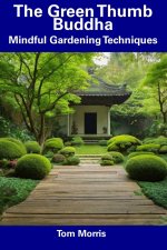 The Green Thumb Buddha
