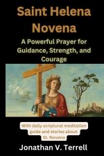The Saint Helena Novena