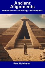 Ancient Alignments