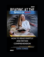 READING AT THE SPEED OF SIGHT