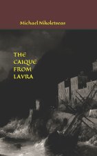 THE CAIQUE FROM LAVRA