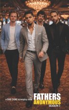 Fathers Anonymous Season 3