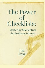 The Power of Checklists