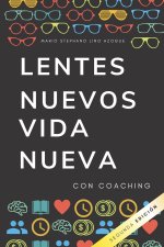 Lentes nuevos vida nueva