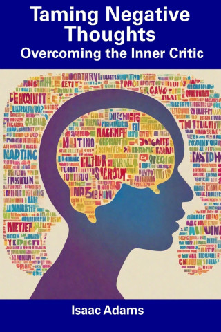 Taming Negative Thoughts