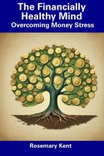 The Financially Healthy Mind