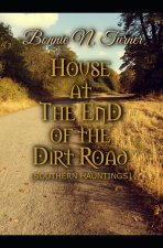 House at the End of the Dirt Road