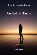 Ao Sol da Tarde