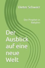 Der Ausblick auf eine neue Welt