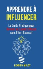 Apprendre à Influencer