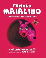 Frivolo Maialino