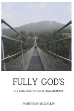 Fully God's