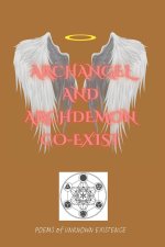 Archangel and Archdemon Co-Existed