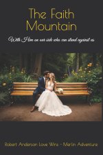 The Faith Mountain