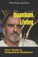 Quantum Living