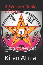A Wiccan Book of Rites