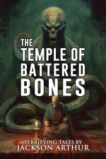 The Temple of Battered Bones