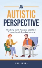An Autistic Perspective