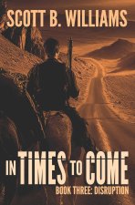 In Times to Come - Disruption