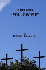 Jesus Says, 